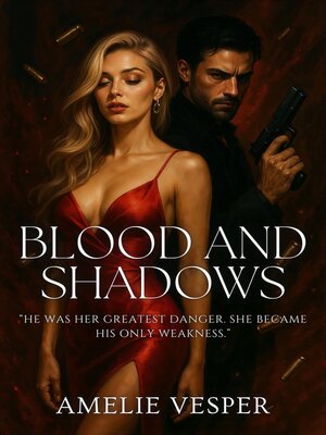 cover image of Blood and Shadows